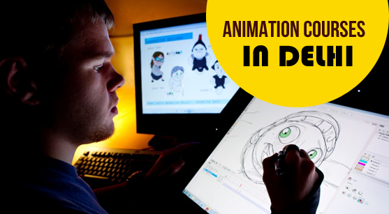 animation courses in Delhi